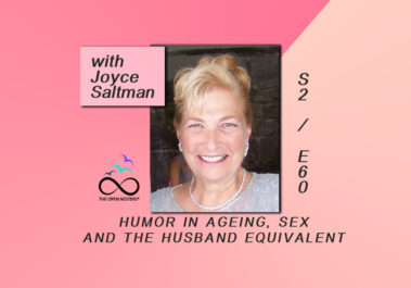 THE HUMOR IN AGEING, SEX AND THE HUSBAND EQUIVALENT