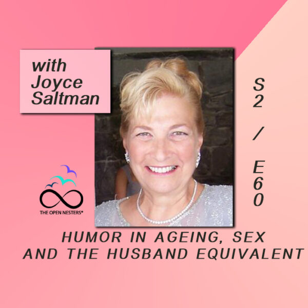 THE HUMOR IN AGEING, SEX AND THE HUSBAND EQUIVALENT