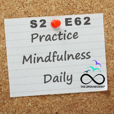 S2-E62-Kayla and Mindfulness