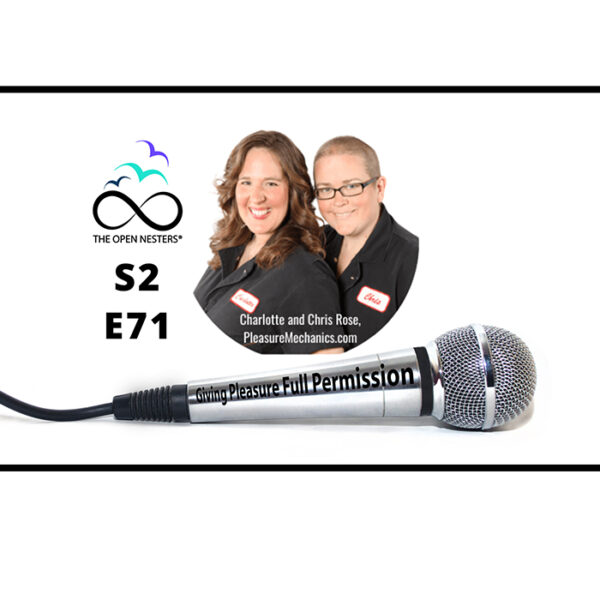 Giving-Pleasure-Full-Permission-on-The-Open-Nesters-Podcast