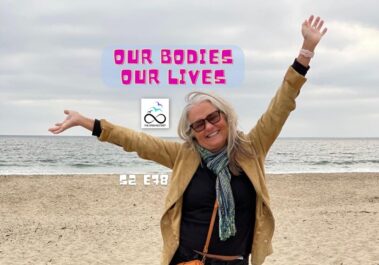 Our Bodies Our Lives