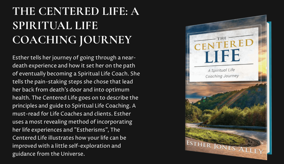 The Centered Life - Esther Jone-Alley