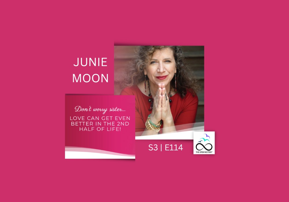 Midlife | The Open Nesters Podcast | Junie Moon