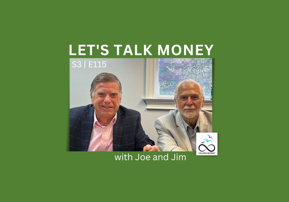 Let's Talk Money | The Open Nesters Podcast