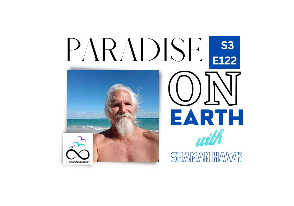 PARADISE ON EARTH WITH SHAMAN HAWK