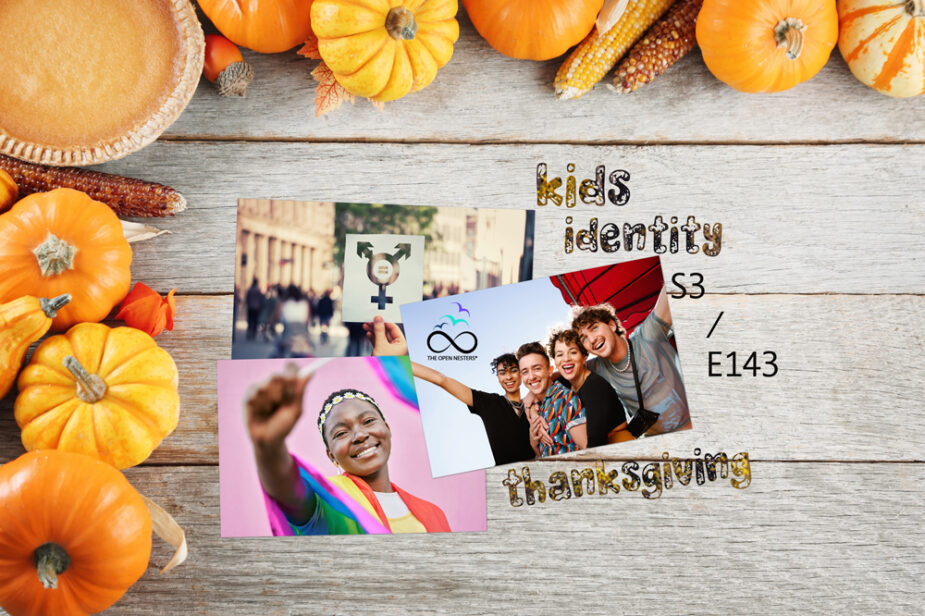 KIDS IDENTITY THANKSGIVING | THE OPEN NESTERS