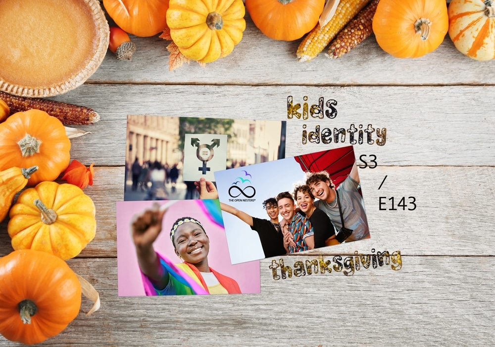 KIDS IDENTITY THANKSGIVING | THE OPEN NESTERS