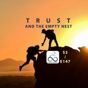TRUST-AND-THE-EMPTY-NEST