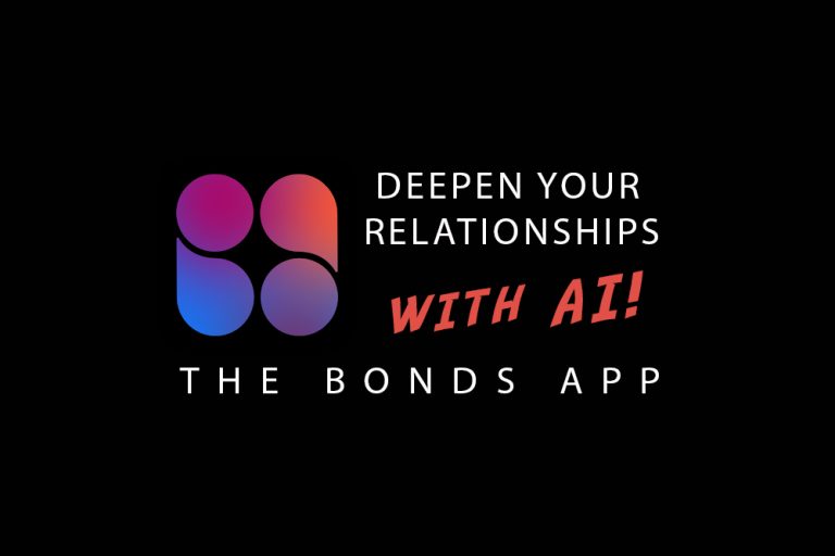 DEEPEN-YOUR-RELATIONSHIPS-WITH-AI | THE BONDS APP