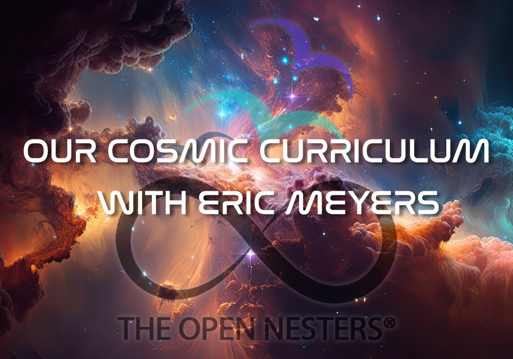 OUR COSMIC CURRICULUM