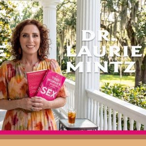 Dr. Laurie Mintz Sex and Science